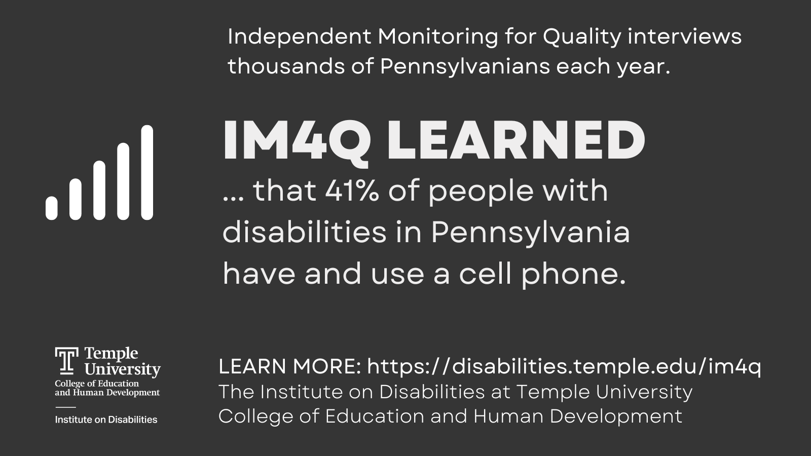 41% of people with disabilities have and use a cell phone.