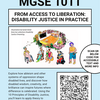 Flyer for MGSE 1011, From Access to Liberation: Disability Justice in Practice. Its illustration depicts disabled people imagining an ideal life