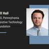 Headshot of Will Hall, CEO, Pennsylvania Assistive Technology Foundation